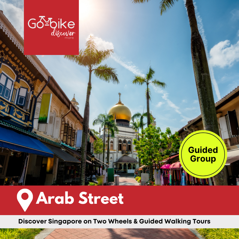 Arab Street Walking Tour